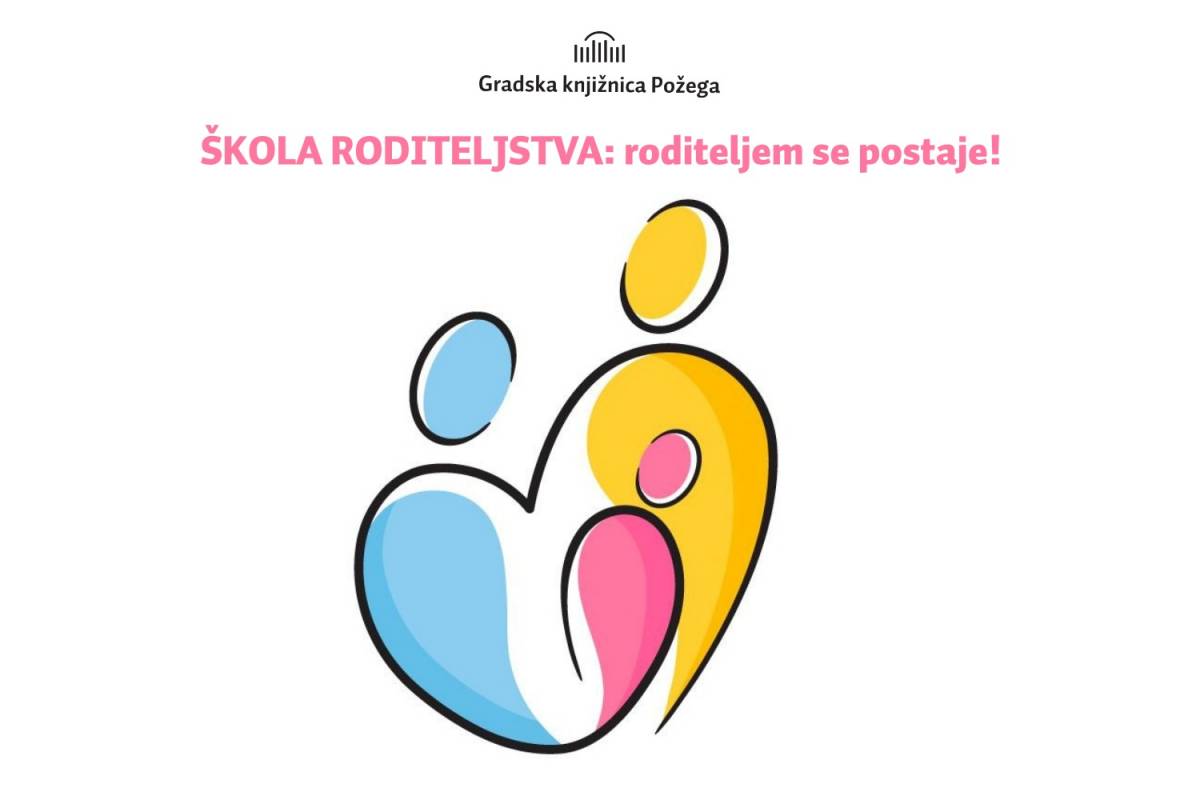 Ovaj tjedan započinje ʺŠkola roditeljstvaʺ u Gradskoj knjižnici Požega