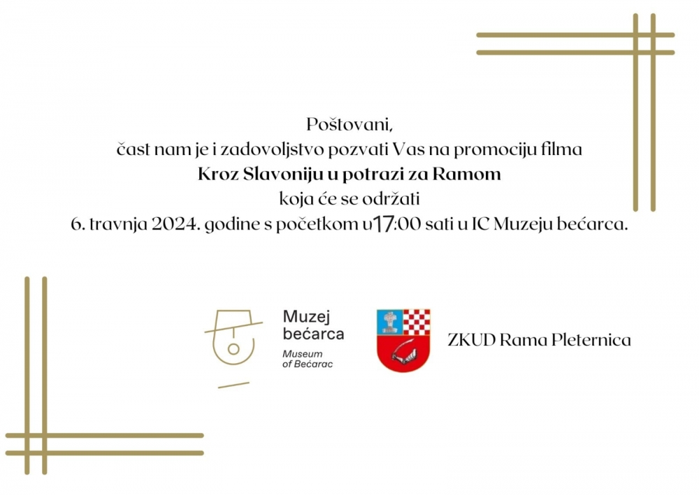 PREMIJERA DOKUMENTARNOG FILMA „Kroz Slavoniju u potrazi za Ramom“