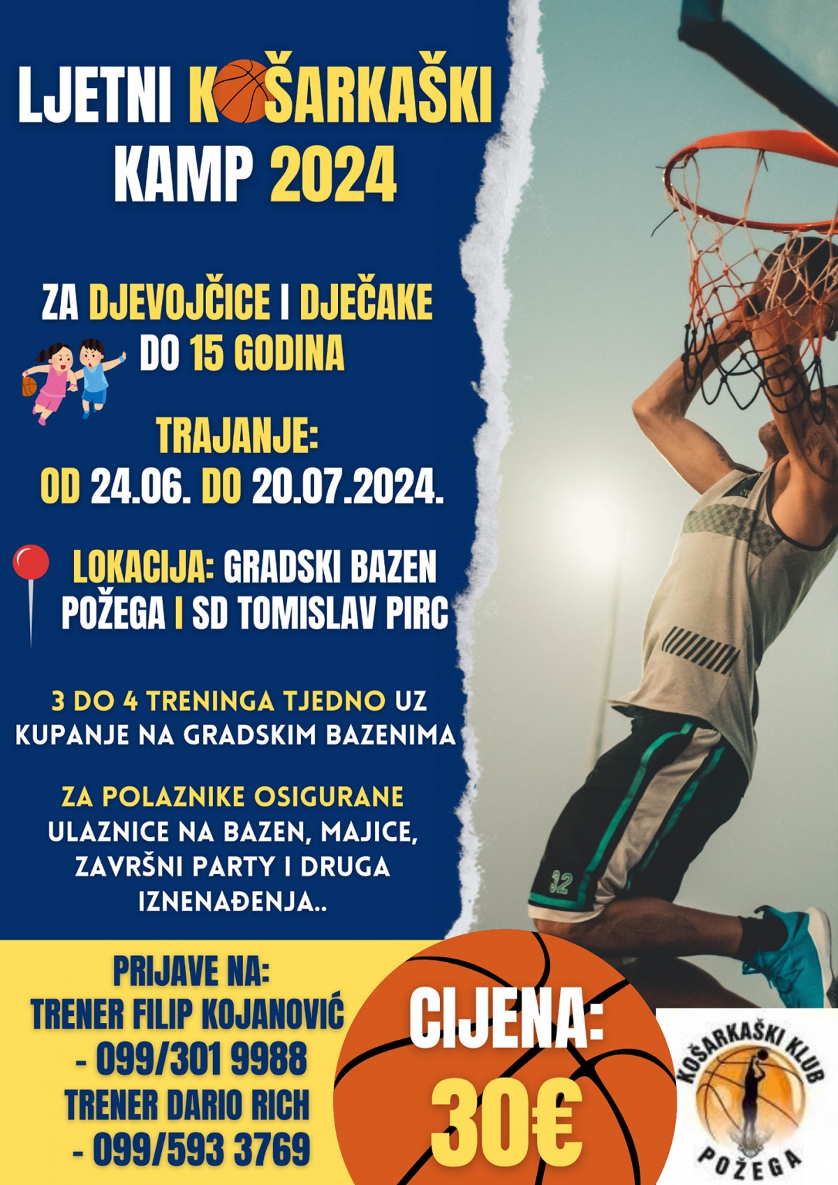 Košarkaški klub Požega organizira ljetni košarkaški kamp 2024 za dječake i djevojčice do 15 godina starosti