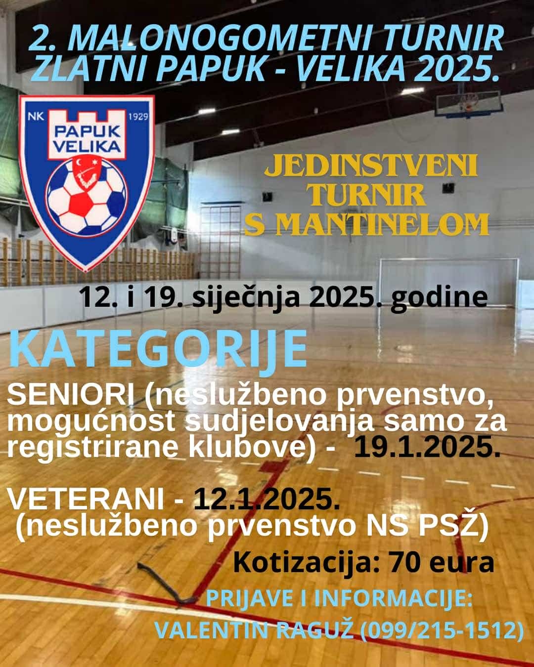 Jedinstveni malonogometni turnir s mantinelom u Velikoj: Prijave još traju!