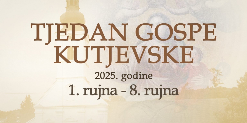 Tjedan Gospe Kutjevske 2025: Molitva, misna Slavlja i zajedništvo od 1. do 8. rujna