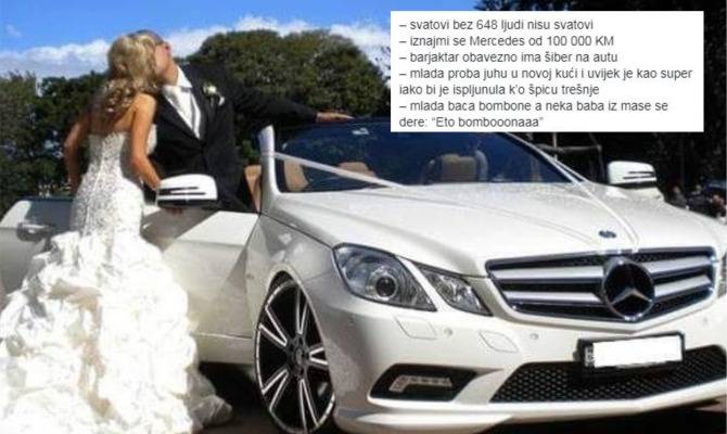 STATUS O HERCEGOVAČKIM SVATOVIMA OD KOJEG SE PLAČE: Iznajmljivanje Mercedesa, 648 gostiju...