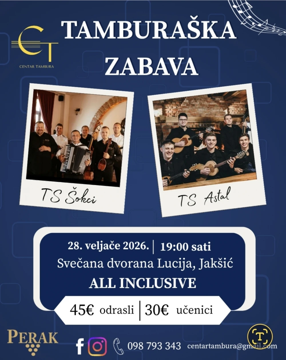 Tamburaška zabava je 28. veljače u jakšićkoj dvorani Lucija-nastupaju sastavi Šokci i Astal