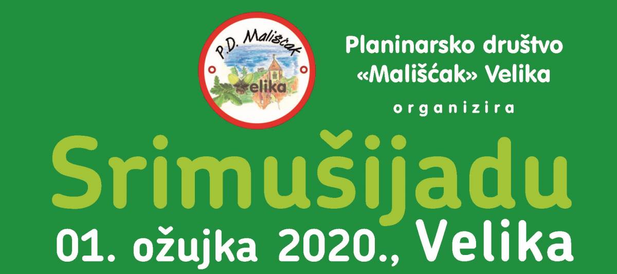 Planinarsko društvo Mališćak organizira planinarski izlet i druženje po nazivom ʺSrimušijadaʺ