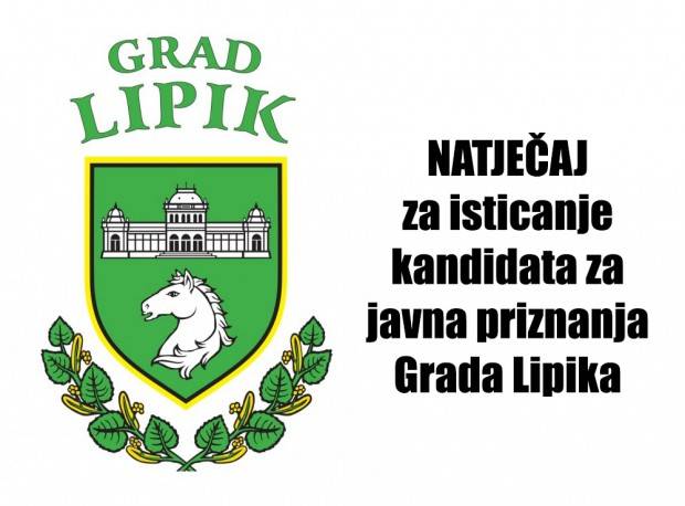 Raspisan Natječaj za isticanje kandidata za javna priznanja Grada Lipika