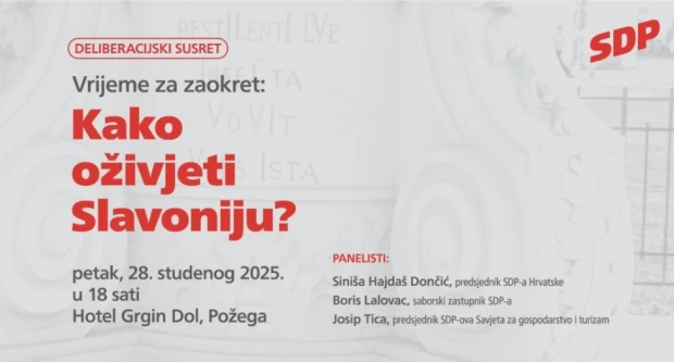 SDP nastavlja s deliberacijskim susretima: u Požegi se raspravlja o ekonomiji i revitalizaciji Slavonije
