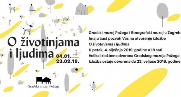 Sutra izložba “O životinjama i ljudima” u Gradskom muzeju Požega Sutra izložba “O životinjama i ljudima” u Gradskom muzeju Požega