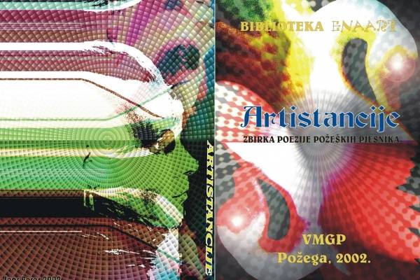 15. obljetnica požeških ¨Artistancija¨ i prisjećanje na Požežane koji više nisu s nama 15. obljetnica požeških ¨Artistancija¨ i prisjećanje na Požežane koji više nisu s nama